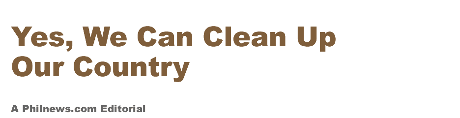 Yes, We Can Clean Up Our Country