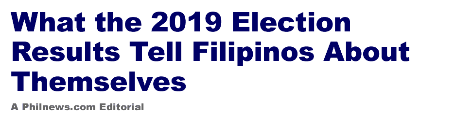 What the 2019 Election Results Tell Filipinos About Themselves