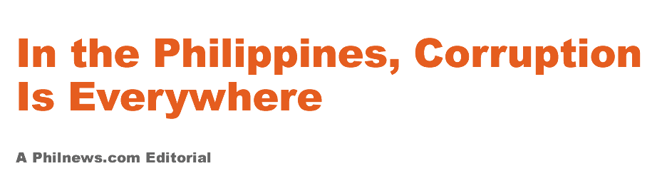 In the Philippines, Corruption Is Everywhere