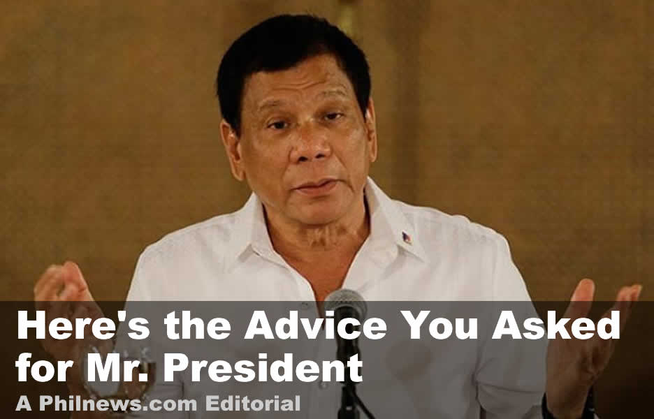 Here Is the Advice You Asked for Mr. President