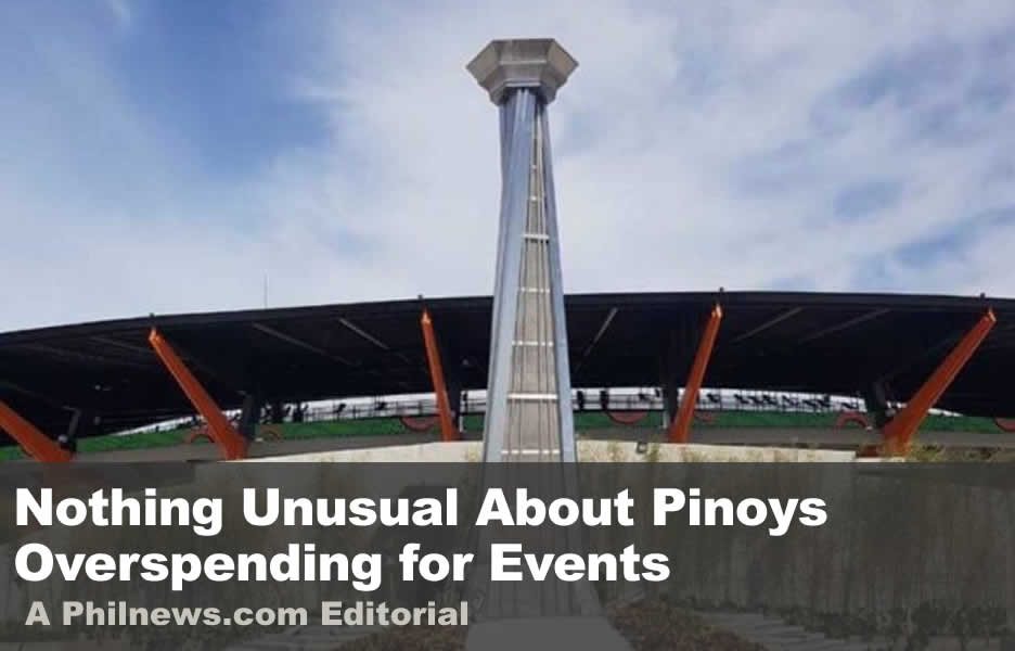 Nothing Unusual About Pinoys Overspending for Events