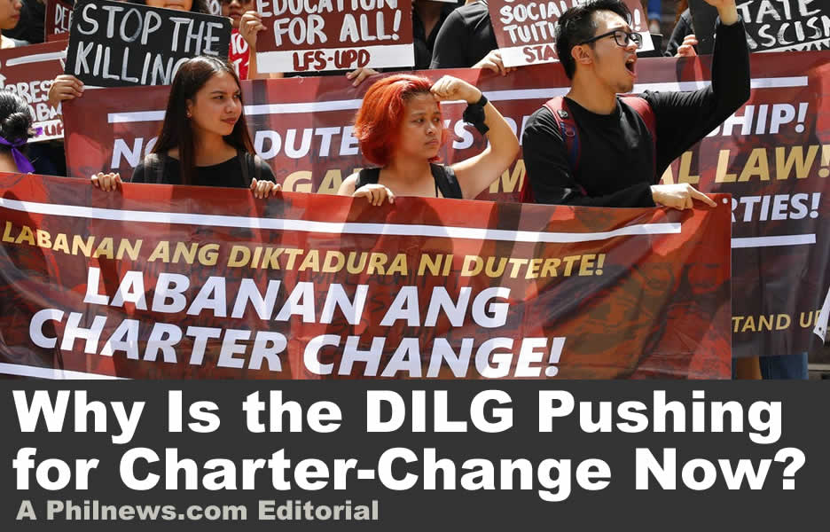 Why Is the DILG Pushing for Charter-Change Now?
