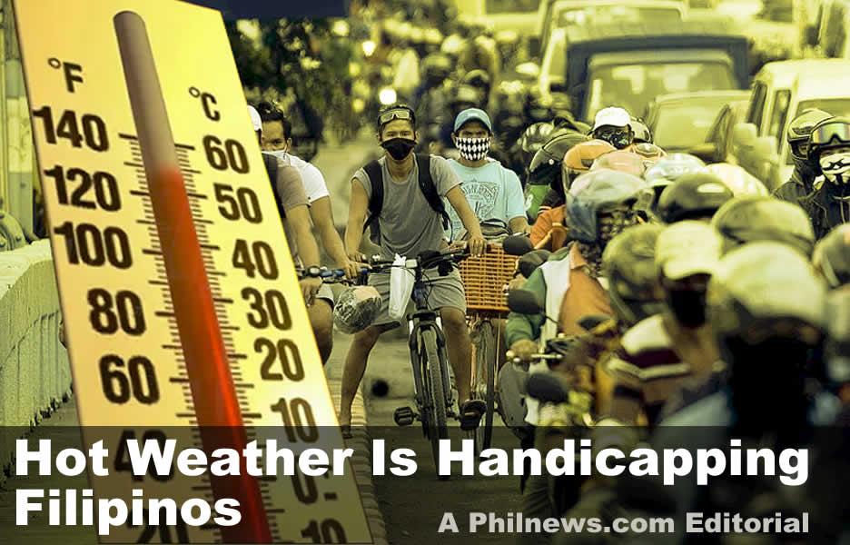 Hot Weather Is Handicapping Filipinos