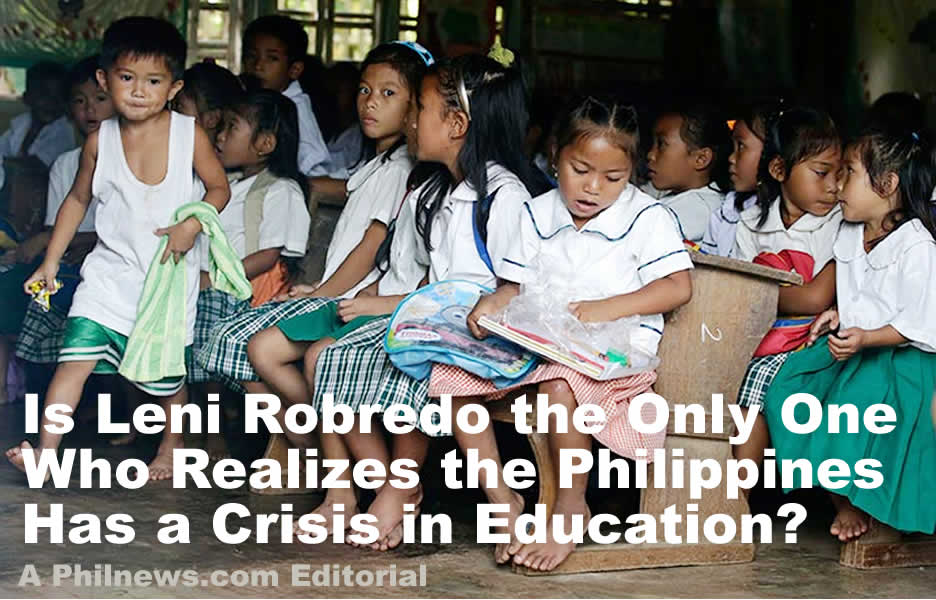 Is Leni Robredo the Only One Who Realizes the Philippines Has a Crisis in Education?