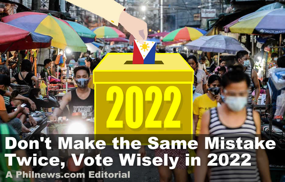 Don't Make the Same Mistake Twice, Vote Wisely in 2022